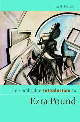 Nadel |  The Cambridge Introduction to Ezra Pound | Buch |  Sack Fachmedien