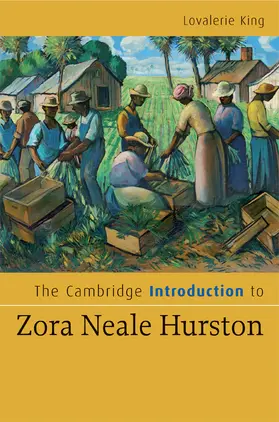 King | The Cambridge Introduction to Zora Neale             Hurston | Buch | 978-0-521-85457-3 | sack.de