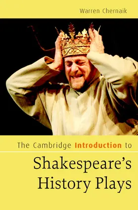 Chernaik |  The Cambridge Introduction to Shakespeare's History Plays | Buch |  Sack Fachmedien