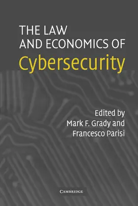 Grady / Parisi |  The Law and Economics of Cybersecurity | Buch |  Sack Fachmedien
