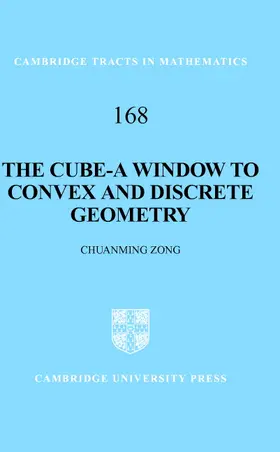 Zong |  The Cube-A Window to Convex and Discrete Geometry | Buch |  Sack Fachmedien