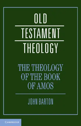 Barton |  The Theology of the Book of Amos | Buch |  Sack Fachmedien