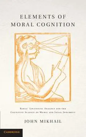 Mikhail |  Elements of Moral Cognition | Buch |  Sack Fachmedien