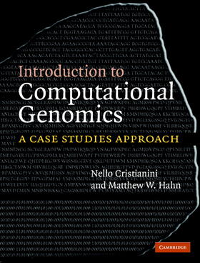 Cristianini / Hahn | Introduction to Computational Genomics | Buch | 978-0-521-85603-4 | sack.de