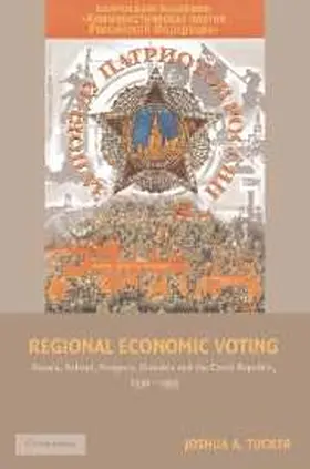 Tucker |  Regional Economic Voting | Buch |  Sack Fachmedien