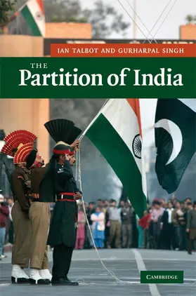 Talbot / Singh | The Partition of India | Buch | 978-0-521-85661-4 | www.sack.de