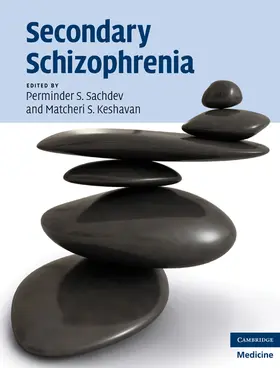 Sachdev / Keshavan |  Secondary Schizophrenia | Buch |  Sack Fachmedien