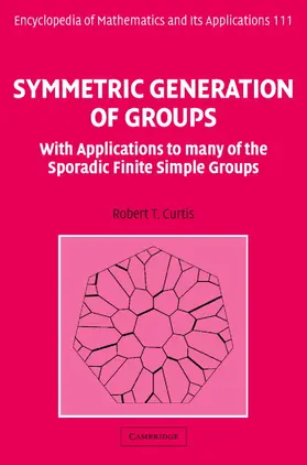 Curtis |  Symmetric Generation of Groups | Buch |  Sack Fachmedien