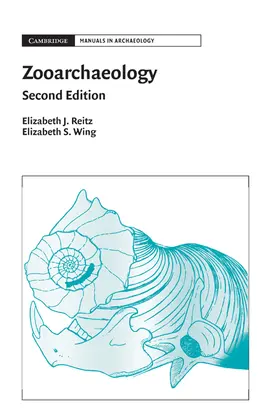 Wing / Reitz |  Zooarchaeology | Buch |  Sack Fachmedien