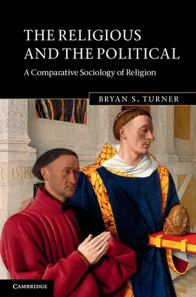 Turner | The Religious and the Political | Buch | 978-0-521-85863-2 | sack.de