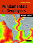 Lowrie |  Fundamentals of Geophysics | Buch |  Sack Fachmedien