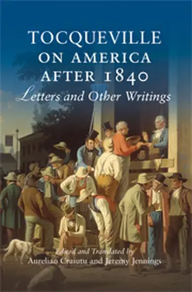 Jennings / Craiutu |  Tocqueville on America after 1840 | Buch |  Sack Fachmedien