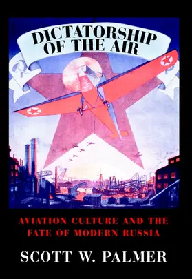 Palmer |  Dictatorship of the Air | Buch |  Sack Fachmedien