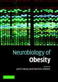 Harvey / Withers |  Neurobiology of Obesity | Buch |  Sack Fachmedien