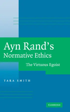 Smith |  Ayn Rand's Normative Ethics | Buch |  Sack Fachmedien