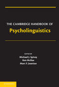 Spivey / Joanisse / McRae |  The Cambridge Handbook of Psycholinguistics | Buch |  Sack Fachmedien