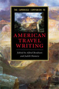 Bendixen / Hamera |  The Cambridge Companion to American Travel             Writing | Buch |  Sack Fachmedien