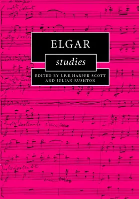 Harper-Scott / Rushton |  Elgar Studies | Buch |  Sack Fachmedien