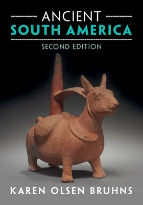 Bruhns | Ancient South America | Buch | 978-0-521-86385-8 | www.sack.de