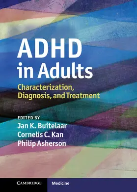 Buitelaar / Kan / Asherson |  ADHD in Adults | Buch |  Sack Fachmedien