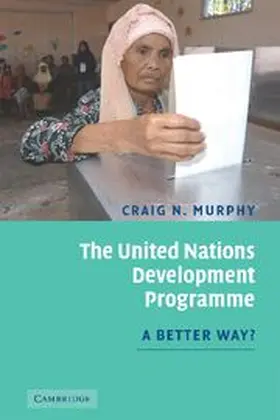 Murphy |  The United Nations Development Programme | Buch |  Sack Fachmedien