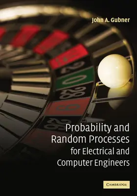 Gubner |  Probability and Random Processes for Electrical and Computer Engineers | Buch |  Sack Fachmedien