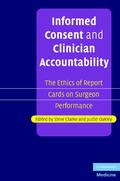 Clarke / Oakley |  Informed Consent and Clinician Accountability | Buch |  Sack Fachmedien