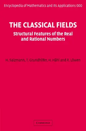 Salzmann / Grundhöfer / Hähl |  The Classical Fields | Buch |  Sack Fachmedien
