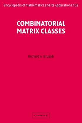 Brualdi |  Combinatorial Matrix Classes | Buch |  Sack Fachmedien