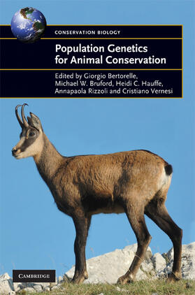 Bertorelle / Bruford / Hauffe | Population Genetics for Animal Conservation | Buch | 978-0-521-86630-9 | sack.de