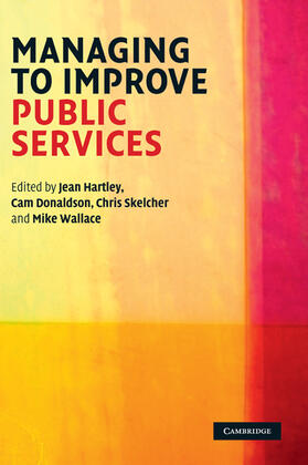 Donaldson / Hartley / Skelcher |  Managing to Improve Public Services | Buch |  Sack Fachmedien