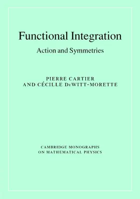 Cartier / DeWitt-Morette |  Functional Integration | Buch |  Sack Fachmedien