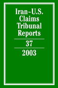 Lee |  Iran-U.S. Claims Tribunal Reports: Volume 37, 2003 | Buch |  Sack Fachmedien