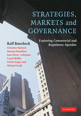 Boscheck / Batruch / Hamilton |  Strategies, Markets and Governance | Buch |  Sack Fachmedien