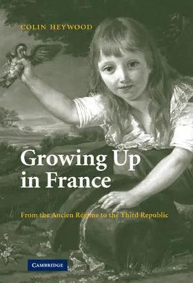 Heywood |  Growing Up in France | Buch |  Sack Fachmedien