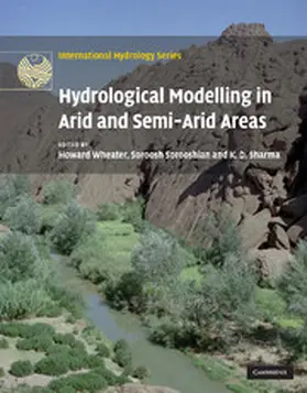Wheater / Sorooshian / Sharma |  Hydrological Modelling in Arid and Semi-Arid Areas | Buch |  Sack Fachmedien