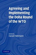Hohmann |  Agreeing and Implementing the Doha Round of the WTO | Buch |  Sack Fachmedien