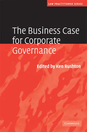 Rushton |  The Business Case for Corporate Governance | Buch |  Sack Fachmedien