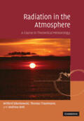 Zdunkowski / Trautmann / Bott |  Radiation in the Atmosphere | Buch |  Sack Fachmedien