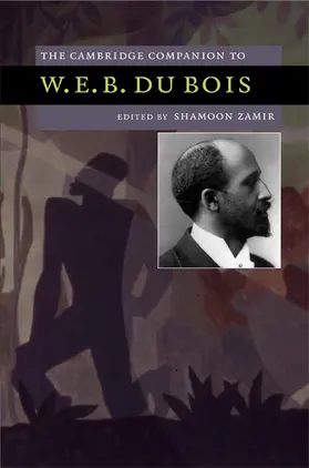 Zamir |  The Cambridge Companion to W. E. B. Du Bois | Buch |  Sack Fachmedien