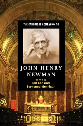 Ker / Merrigan |  The Cambridge Companion to John Henry Newman | Buch |  Sack Fachmedien