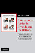 Peskin |  International Justice in Rwanda and the Balkans | Buch |  Sack Fachmedien