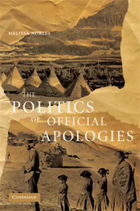Nobles |  The Politics of Official Apologies | Buch |  Sack Fachmedien