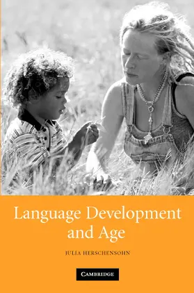 Herschensohn |  Language Development and Age | Buch |  Sack Fachmedien