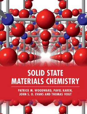 Woodward / Karen / Evans |  Solid State Materials Chemistry | Buch |  Sack Fachmedien