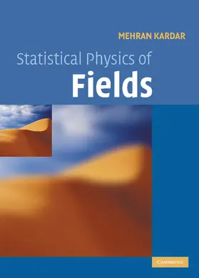 Kardar |  Statistical Physics of Fields | Buch |  Sack Fachmedien