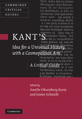 Rorty / Schmidt |  Kant's Idea for a Universal History with a Cosmopolitan             Aim | Buch |  Sack Fachmedien