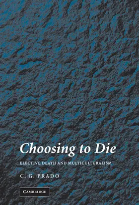 Prado |  Choosing to Die | Buch |  Sack Fachmedien