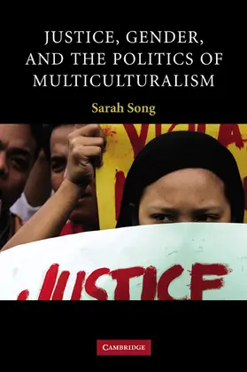 Song |  Justice, Gender, and the Politics of Multiculturalism | Buch |  Sack Fachmedien