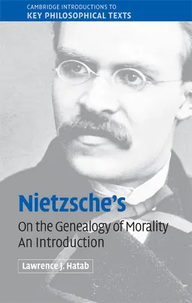 Hatab |  Nietzsche's 'On the Genealogy of Morality' | Buch |  Sack Fachmedien
